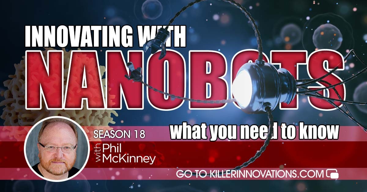 Innovating with Nanobots What You Need to Know